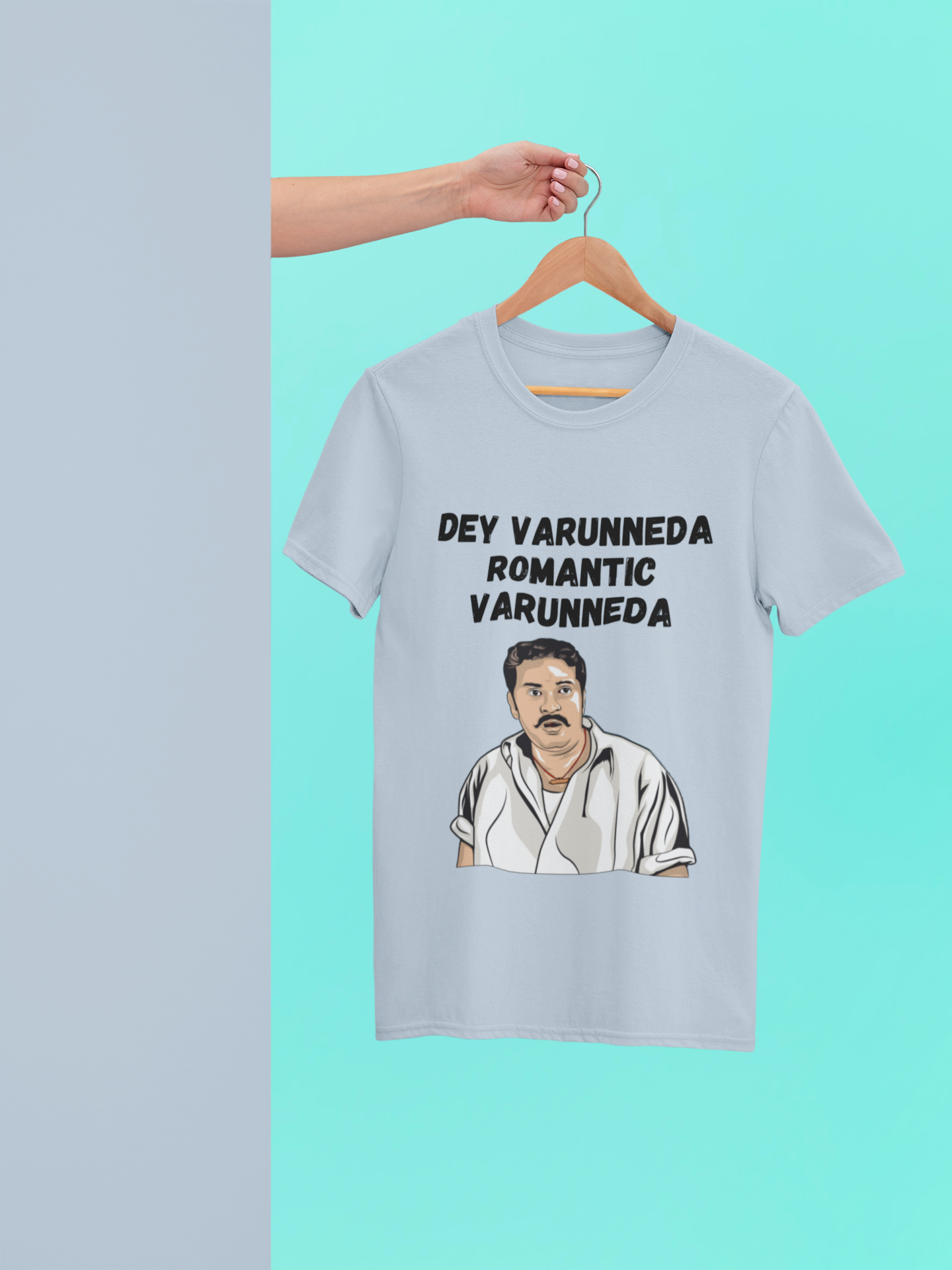 Dey Varunneda Romantic Varunneda Neck – VanakkamSouthTees